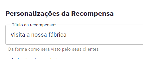 Como configurar uma Recompensa Customizada?